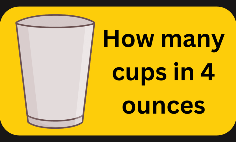 how many cups in 4 ounces