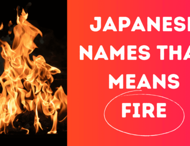 Japanese Names that means Fire